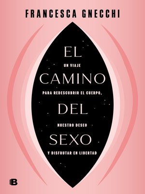 cover image of El camino del sexo